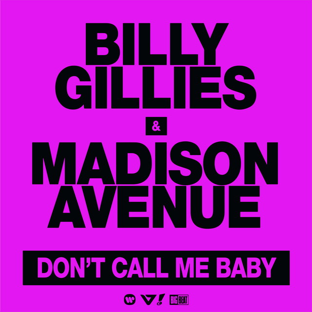 Billy Gillies Feat. Madison Avenue
